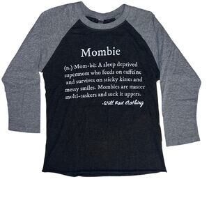 Women’s Mombie Gray Long Sleeve Lightweight Motherhood Tee Shirt - Size: XS